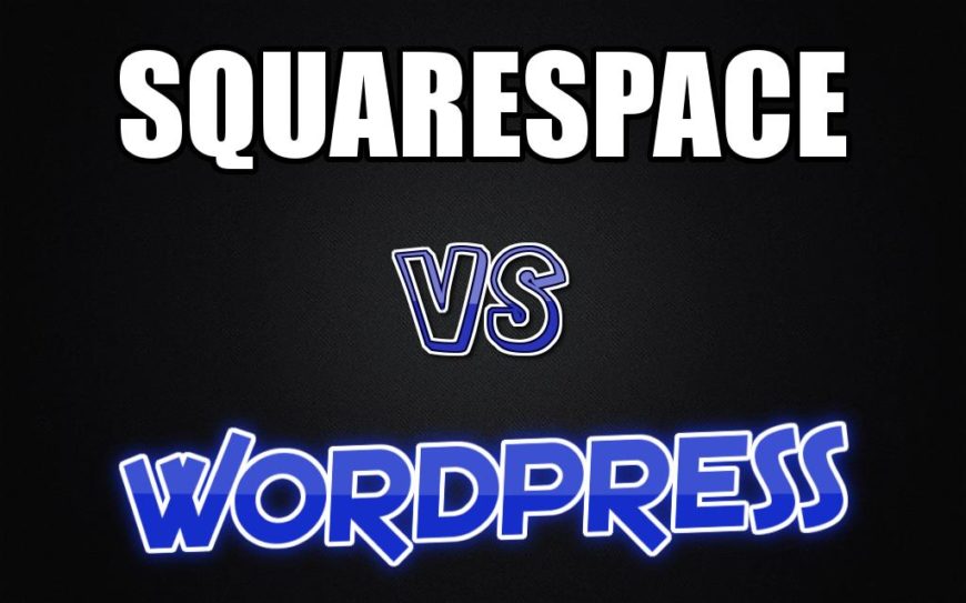 squarespace vs wordpress squarespace vs wordpress